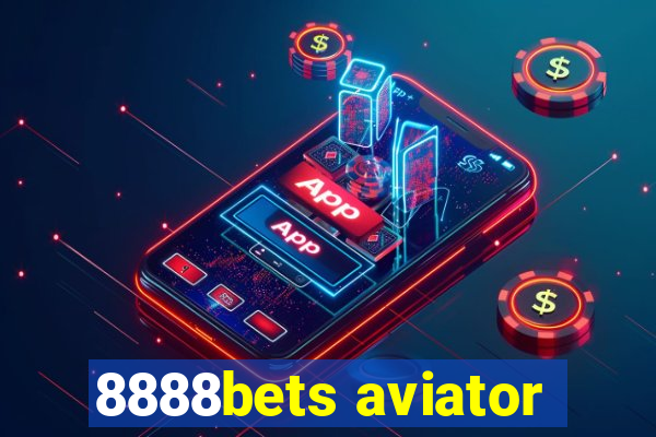 8888bets aviator